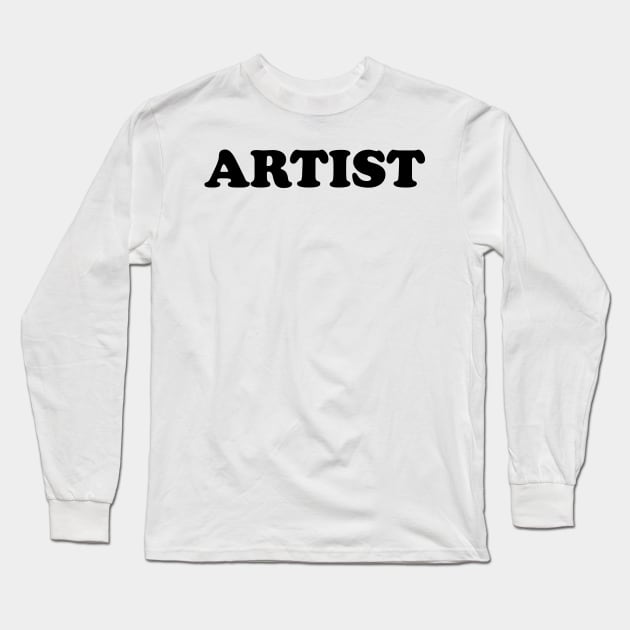 ARTIST Long Sleeve T-Shirt by TheCosmicTradingPost